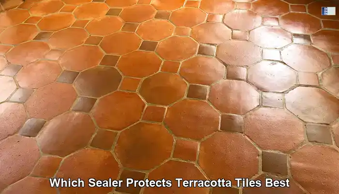 Sealer for Terracotta Tiles: Ultimate UK Protection Guide