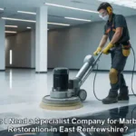 Marble Restoration Specialists: Do You Need Them in East Renfrewshire?